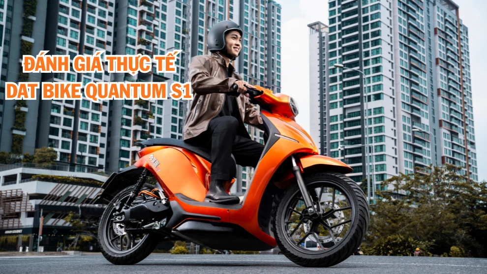 Đánh giá thực tế Dat Bike Quantum S1: Lưu trữ pin đến 7 ngày không cần sạc?