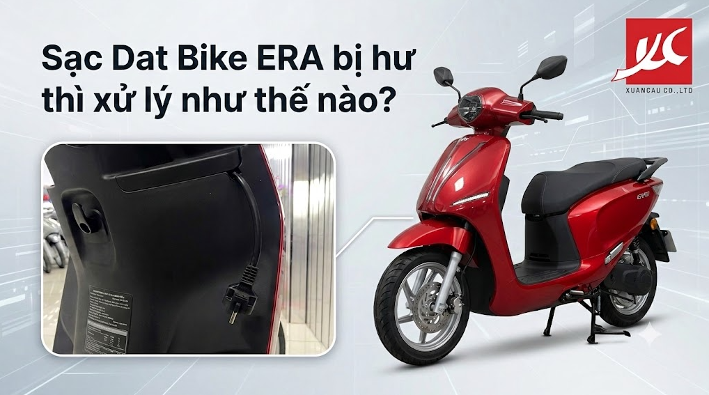 Sạc Dat Bike ERA bị hư thì xử lý như thế nào?